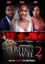 Watch The Perfect Wife 2 0123movies