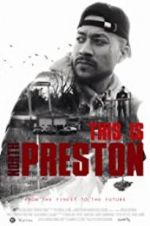 Watch This Is North Preston 0123movies