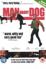 Watch Man About Dog 0123movies