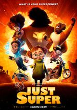 Watch Just Super 0123movies