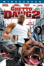 Watch Ghetto Dawg 2 0123movies