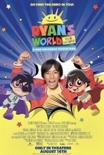 Watch Ryan\'s World the Movie: Titan Universe Adventure 0123movies