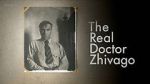 Watch The Real Doctor Zhivago 0123movies