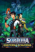 Watch Slugterra: Eastern Caverns 0123movies