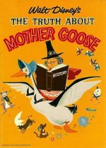 Watch The Truth About Mother Goose 0123movies