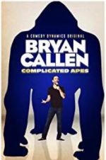 Watch Bryan Callen Complicated Apes 0123movies