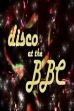 Watch Disco at the BBC 0123movies