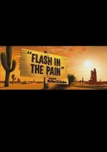 Watch Flash in the Pain (Short 2014) 0123movies