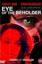 Watch Eye of the Beholder 0123movies