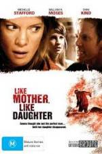 Watch Like Mother, Like Daughter 0123movies