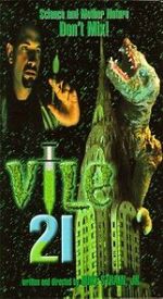 Watch Vile 21 0123movies
