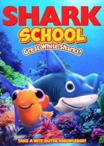 Watch Shark School: Great White Sharks! 0123movies