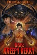 Watch 666: Kreepy Kerry 0123movies