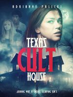 Watch Texas Cult House 0123movies