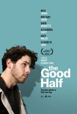 Watch The Good Half 0123movies