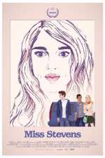 Watch Miss Stevens 0123movies