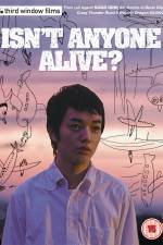 Watch Isn't Anyone Alive 0123movies