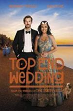 Watch Top End Wedding 0123movies