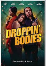 Watch Droppin\' Bodies 0123movies