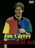 Watch Jim Carrey: Unnatural Act 0123movies