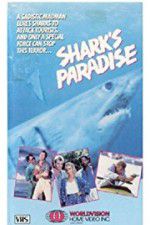 Watch Shark\'s Paradise 0123movies