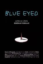 Watch Blue Eyed 0123movies