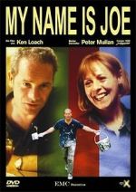 Watch My Name Is Joe 0123movies