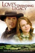 Watch Love's Unending Legacy 0123movies