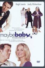 Watch Maybe Baby 0123movies