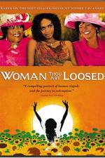 Watch Woman Thou Art Loosed 0123movies
