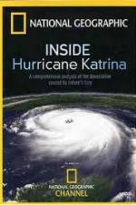 Watch National Geographic Inside Hurricane Katrina 0123movies