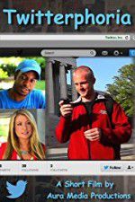 Watch Twitterphoria 0123movies