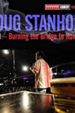 Watch Doug Stanhope: Oslo - Burning the Bridge to Nowhere 0123movies