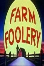 Watch Farm Foolery 0123movies