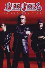 Watch The Bee Gees In Our Own Time 0123movies