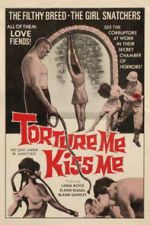 Watch Torture Me, Kiss Me 0123movies