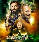 Watch WWE Crown Jewel (TV Special 2021) 0123movies