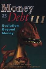Watch Money as Debt III Evolution Beyond Money 0123movies