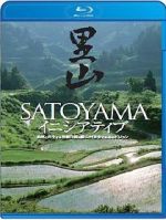 Watch Satoyama: Japan\'s Secret Water Garden 0123movies