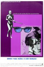 Watch Once You Kiss a Stranger... 0123movies