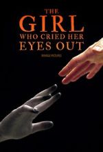 Watch The Girl Who Cried Her Eyes Out 0123movies