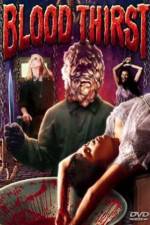 Watch Blood Thirst 0123movies