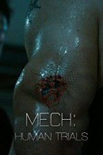 Watch Mech: Human Trials 0123movies