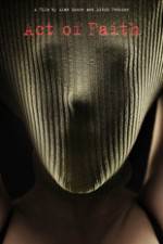 Watch Act of Faith 0123movies