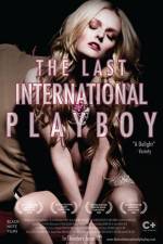 Watch The Last International Playboy 0123movies