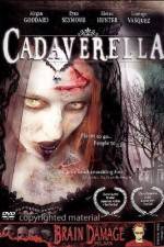 Watch Cadaverella 0123movies