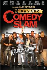 Watch The Payaso Comedy Slam 0123movies