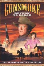 Watch Gunsmoke: Return to Dodge 0123movies