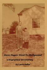 Watch Dave Hager Went to Hollywood 0123movies