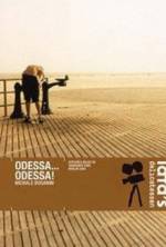Watch Odessa... Odessa! 0123movies